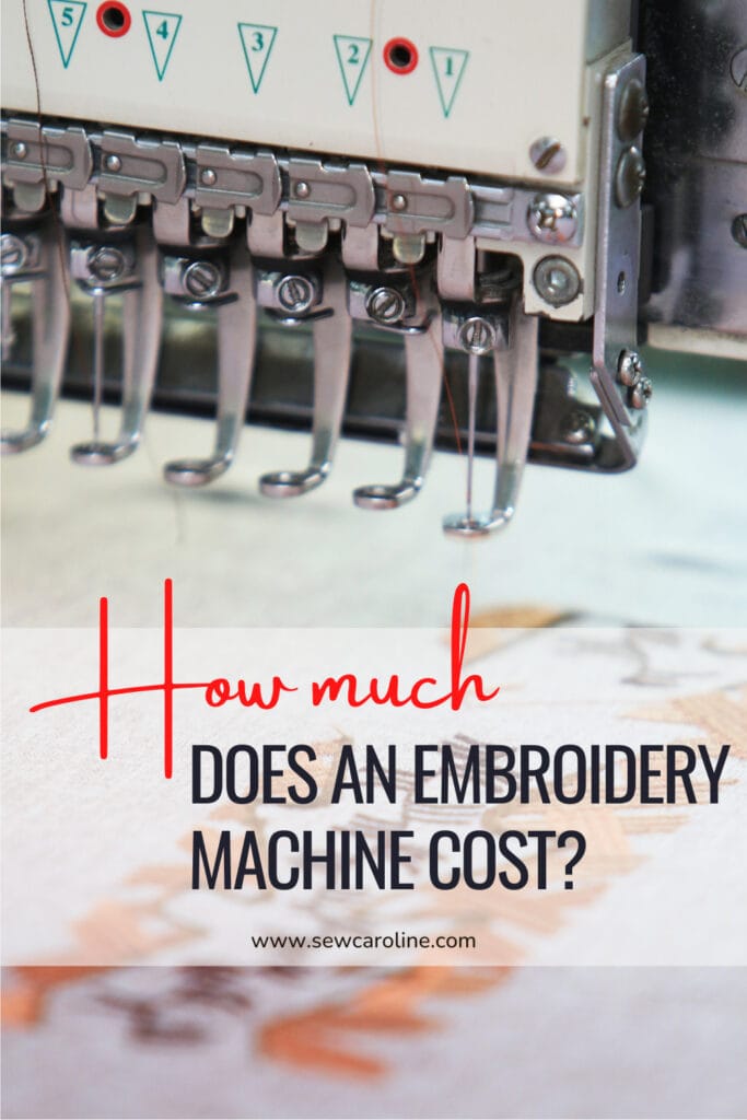 Embroidery Machine Cost