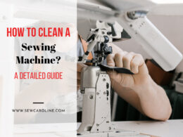 How To Clean Sewing Machine