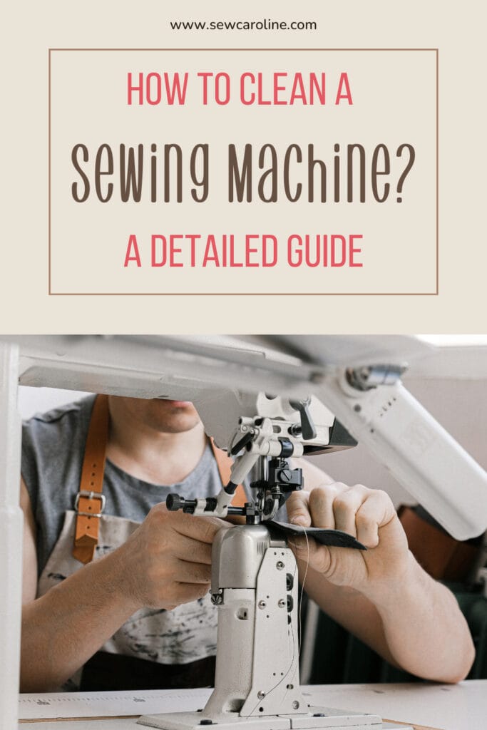 How To Clean Sewing Machine