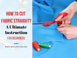 How To Cut Fabric Straight