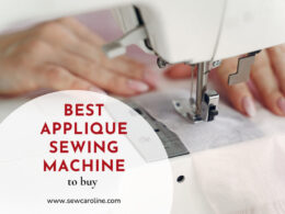 Best Applique Sewing Machines