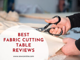 Best Fabric Cutting Table Reviews