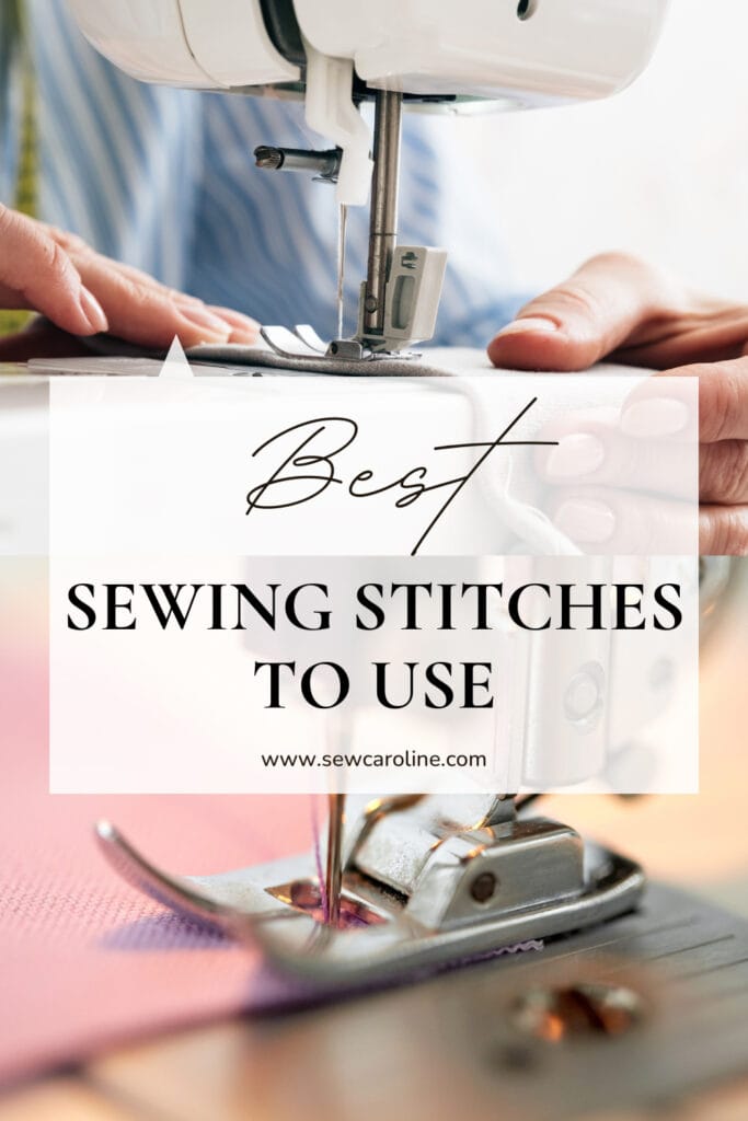 Best Sewing Stitches